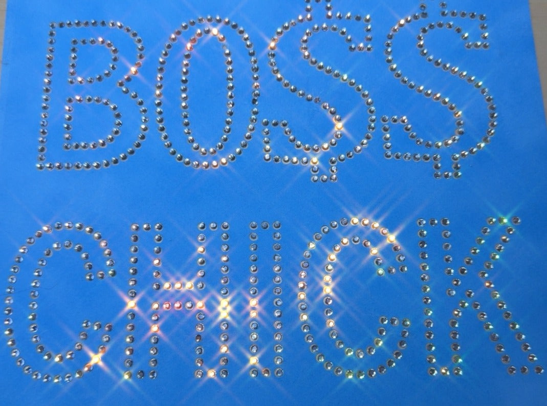 Boss Chick Rhinestone Transfer – Sparkly Iron-On Bling Design (7.5” x 9”)