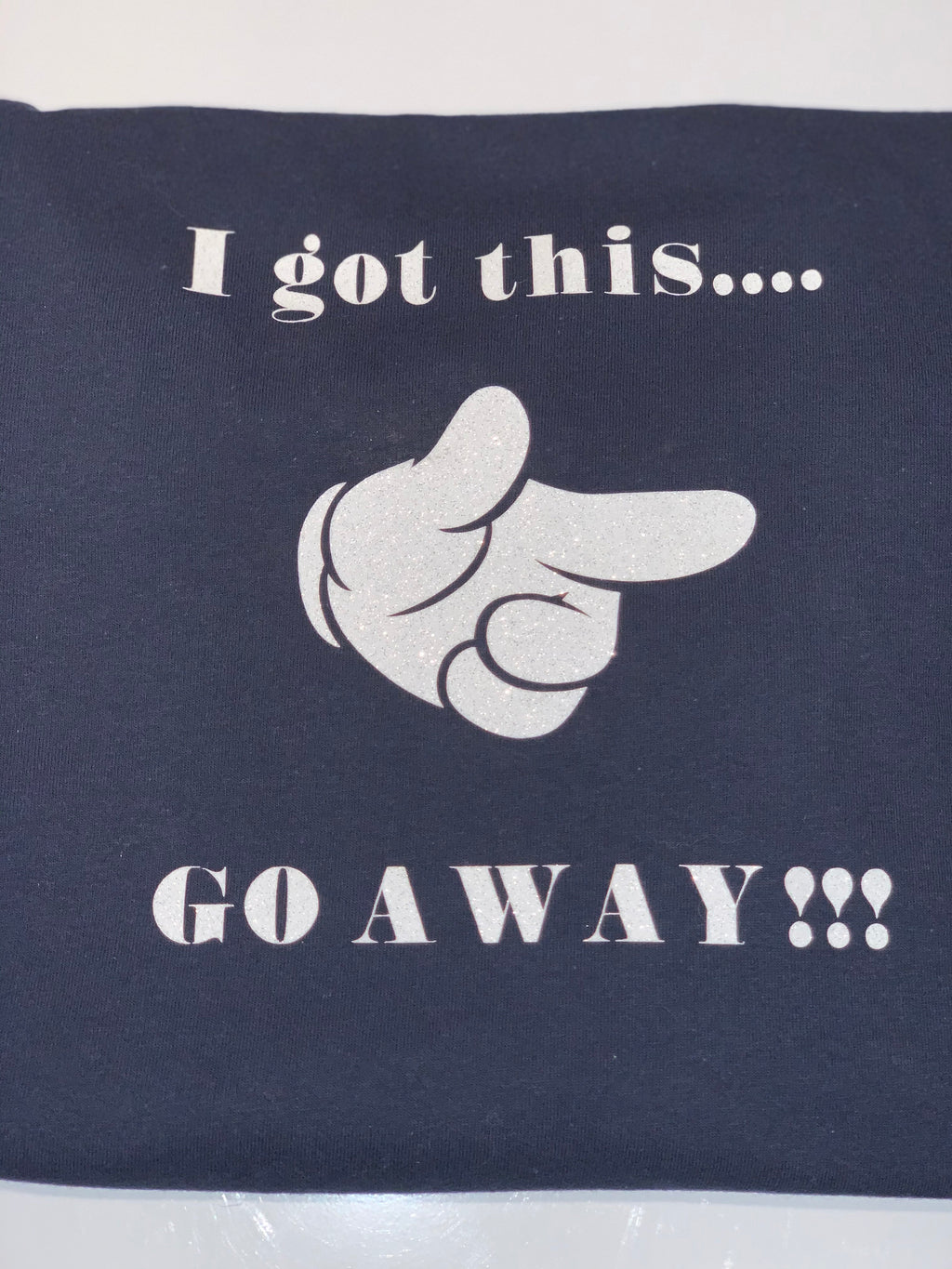 I Got This Go Away T-Shirt, Funny Sarcastic Tee, Unisex Cotton Shirt