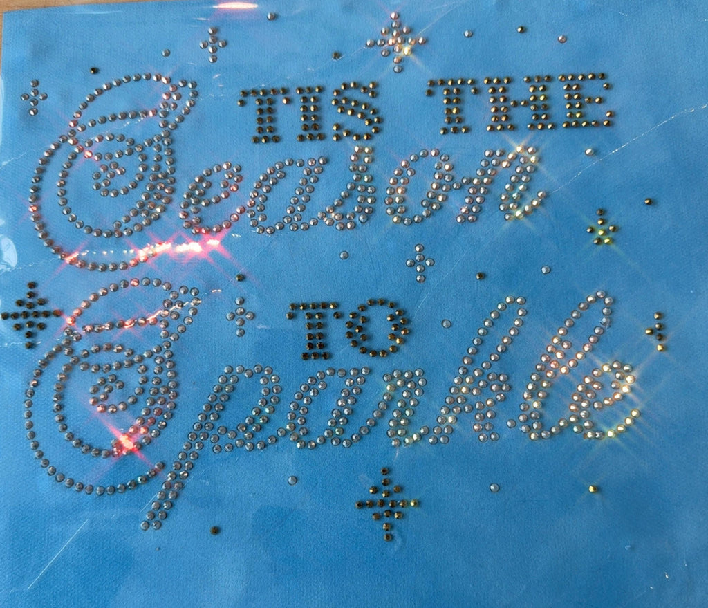 Tis The Season To Sparkle Rhinestone Heat Transfer | DIY Christmas Bling