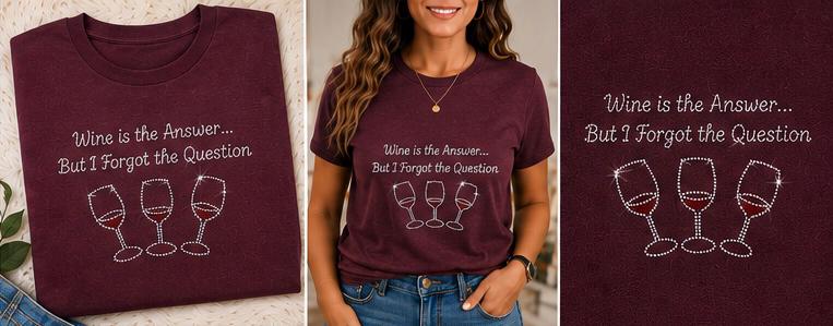 Funny Wine Rhinestone Shirt for Women, Sparkly Wine Lover Tee, Bling Cocktail Shirt, Girls Night Shirt, Choose Your Design