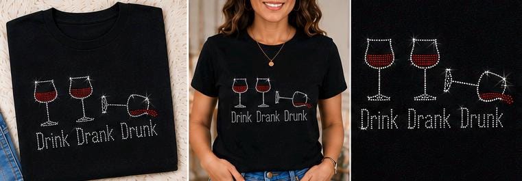 Funny Wine Rhinestone Shirt for Women, Sparkly Wine Lover Tee, Bling Cocktail Shirt, Girls Night Shirt, Choose Your Design