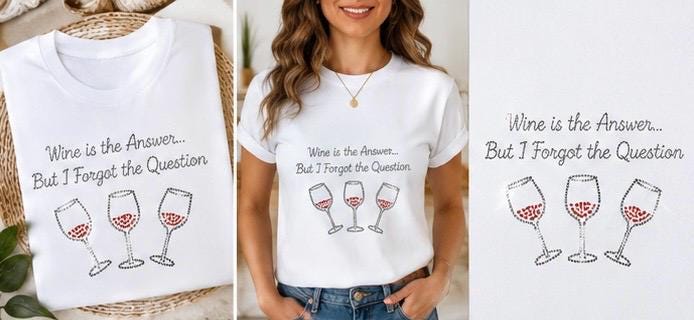 Funny Wine Rhinestone Shirt for Women, Sparkly Wine Lover Tee, Bling Cocktail Shirt, Girls Night Shirt, Choose Your Design